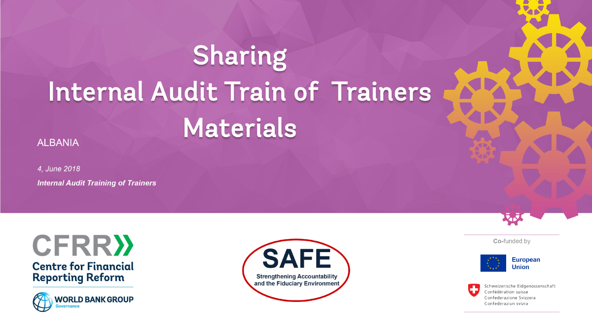 Albania: Sharing Internal Audit Train of Trainers Materials 