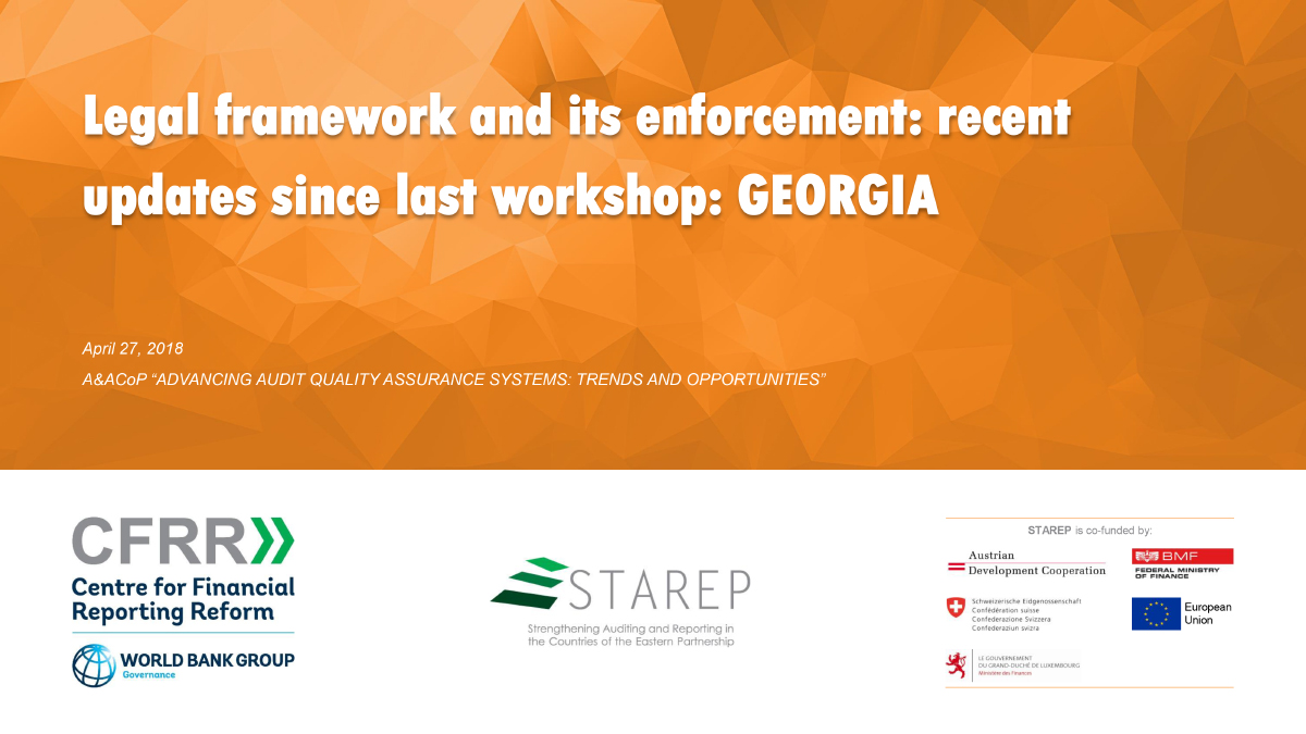 Legal framework and its enforcement: recent updates since last workshop - Georgia