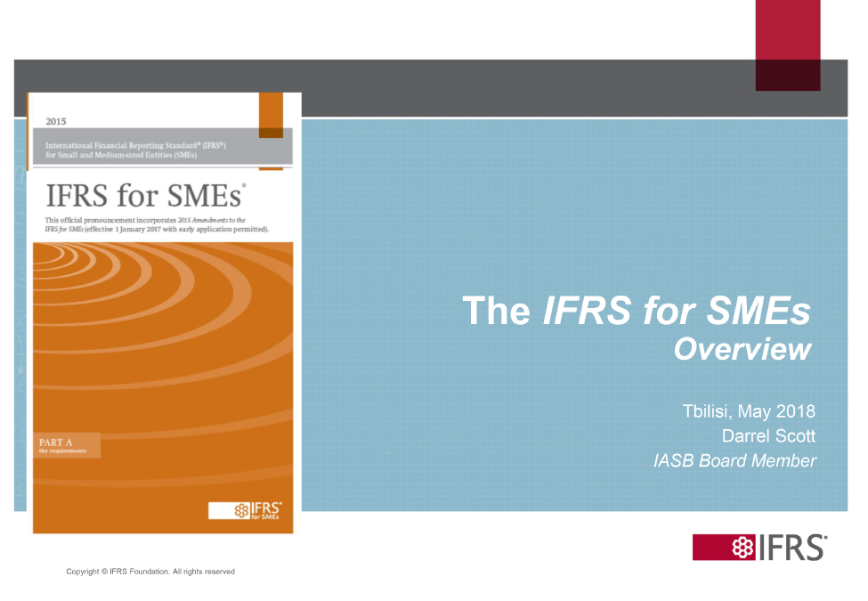 The IFRS for SMEs: Overview 