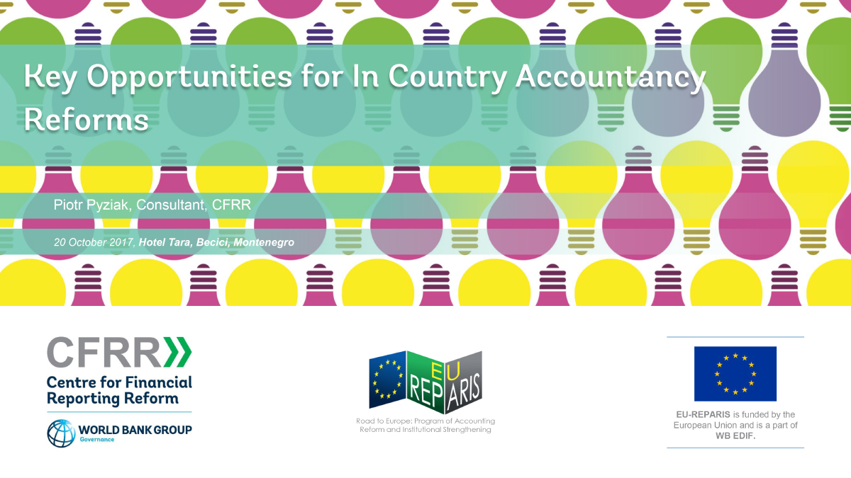 Key Opportunities for In Country Accountancy Reforms 