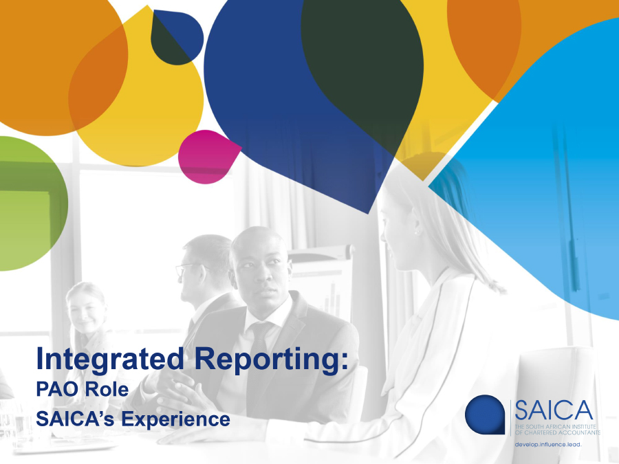 Integrated Reporting: PAO Role - SAICA’s Experience
