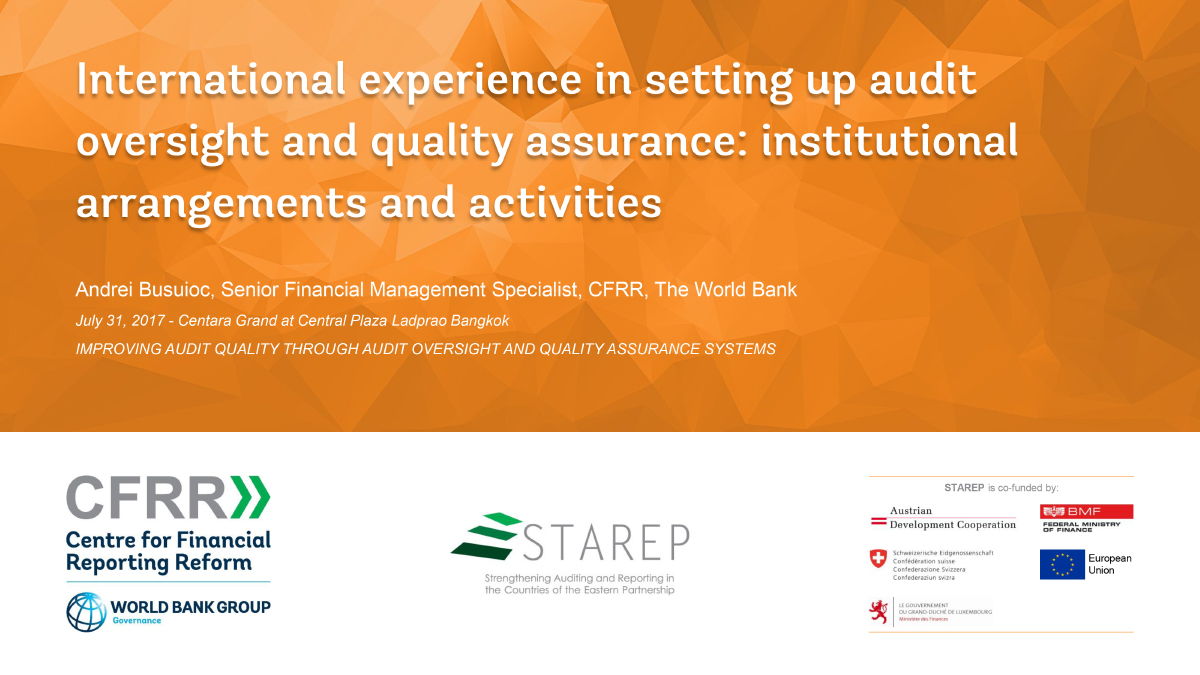 International experience in setting up audit oversight and quality assurance: institutional arrangements and activities 