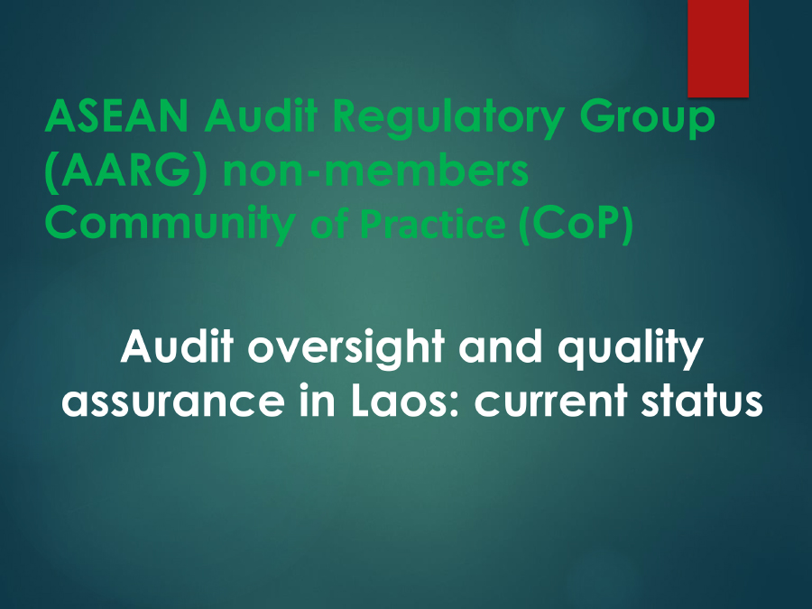 Audit oversight and quality assurance in Laos: current status