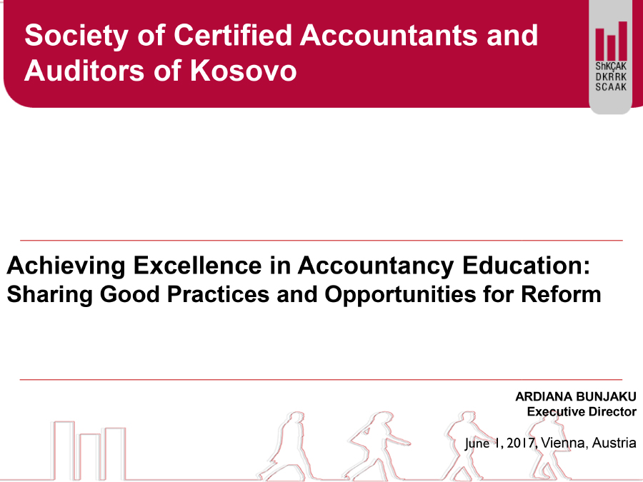 [Society of Certified Accountants and Auditors of Kosovo] Key Opportunities: Exploring Future Accountancy Education Reforms