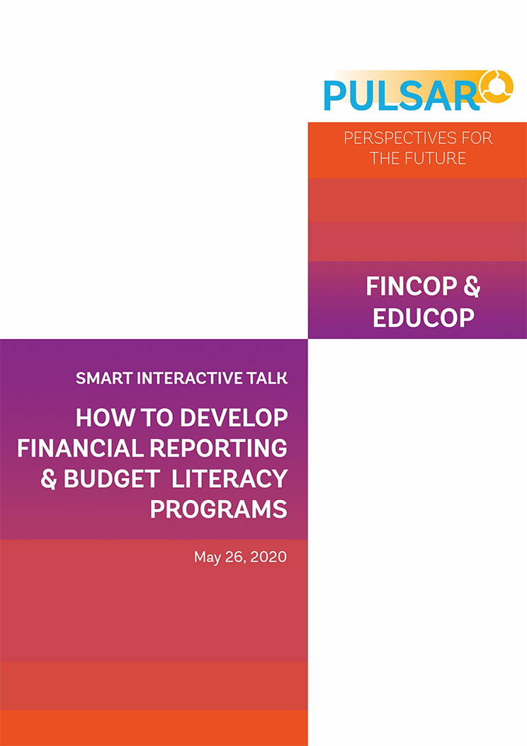 "PULSAR Smart Interactive Talk: How to Develop Financial Reporting and Budget Literacy Programs” Agenda