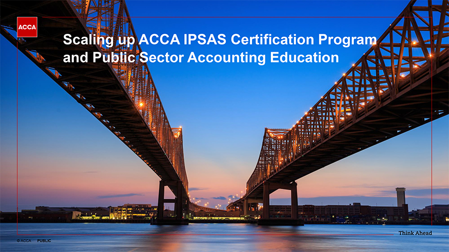 Scaling up the ACCA IPSAS Certification Program and Public Sector Education
