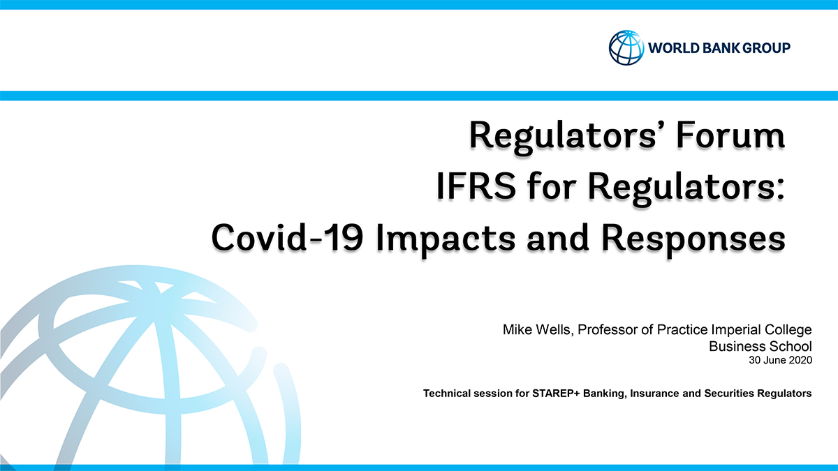 IFRS for Regulators: COVID-19 Impacts & Responses