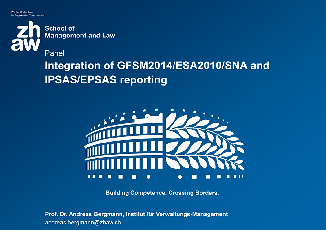 Integration of GFSM2014/ESA2010/SNA and IPSAS/EPSAS Reporting