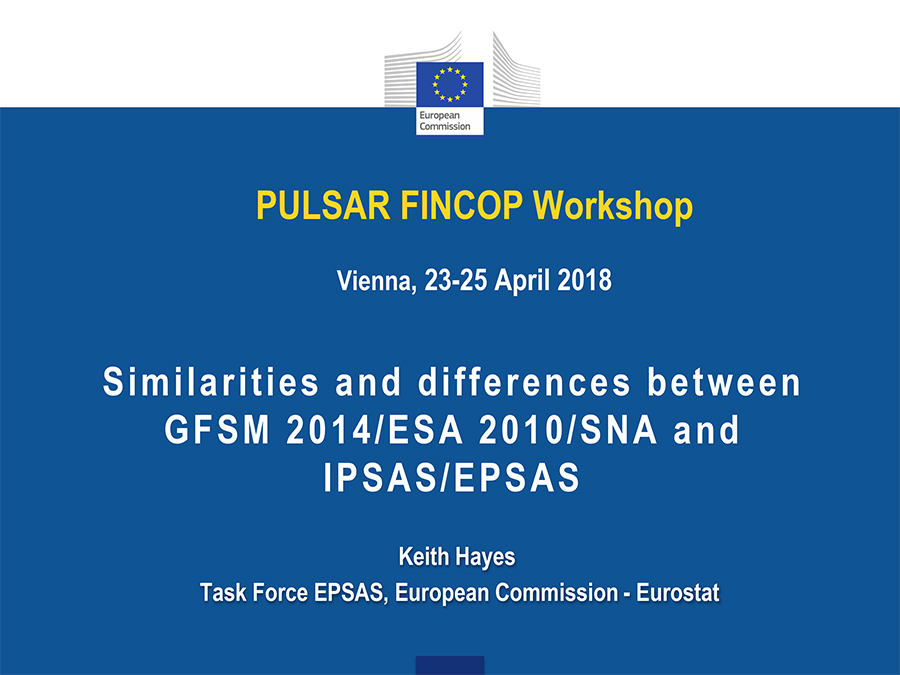 Similarities and Differences between GFSM 2014/ESA 2010/SNA & IPSAS/EPSAS