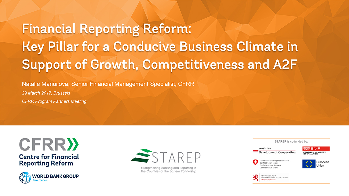 Financial Reporting Reform: Key Pillar for a Conducive Business Climate in Support of Growth, Competitiveness and A2F 