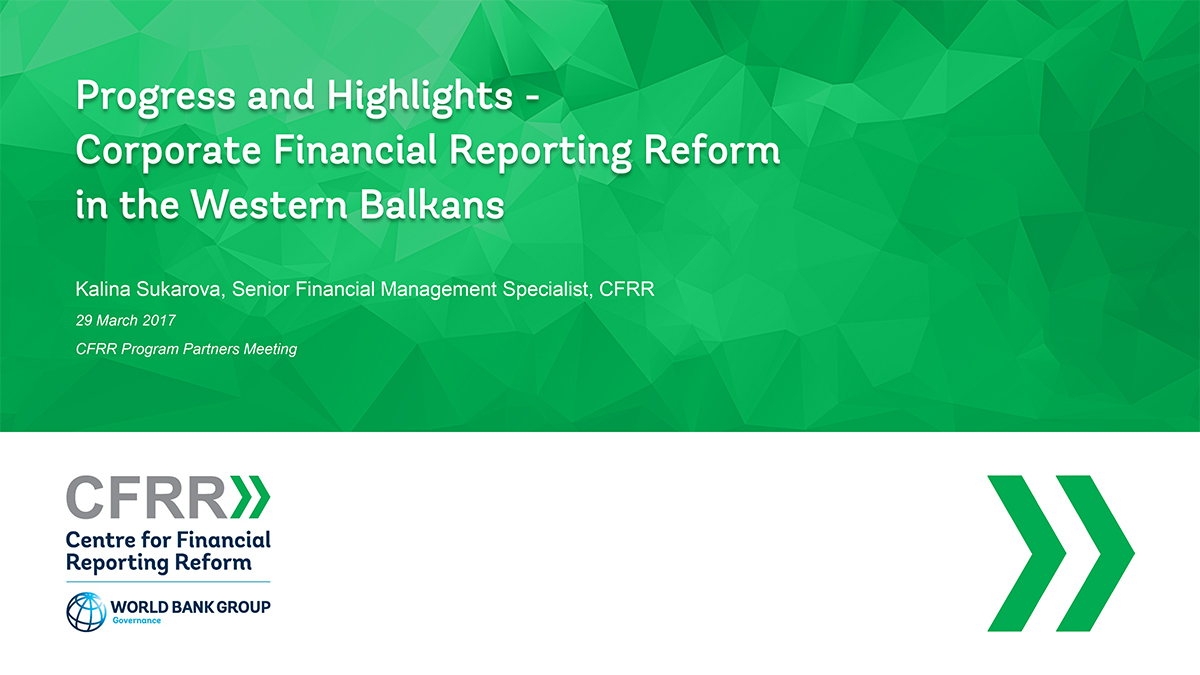Progress and Highlights - Corporate Financial Reporting Reform in the Western Balkans 