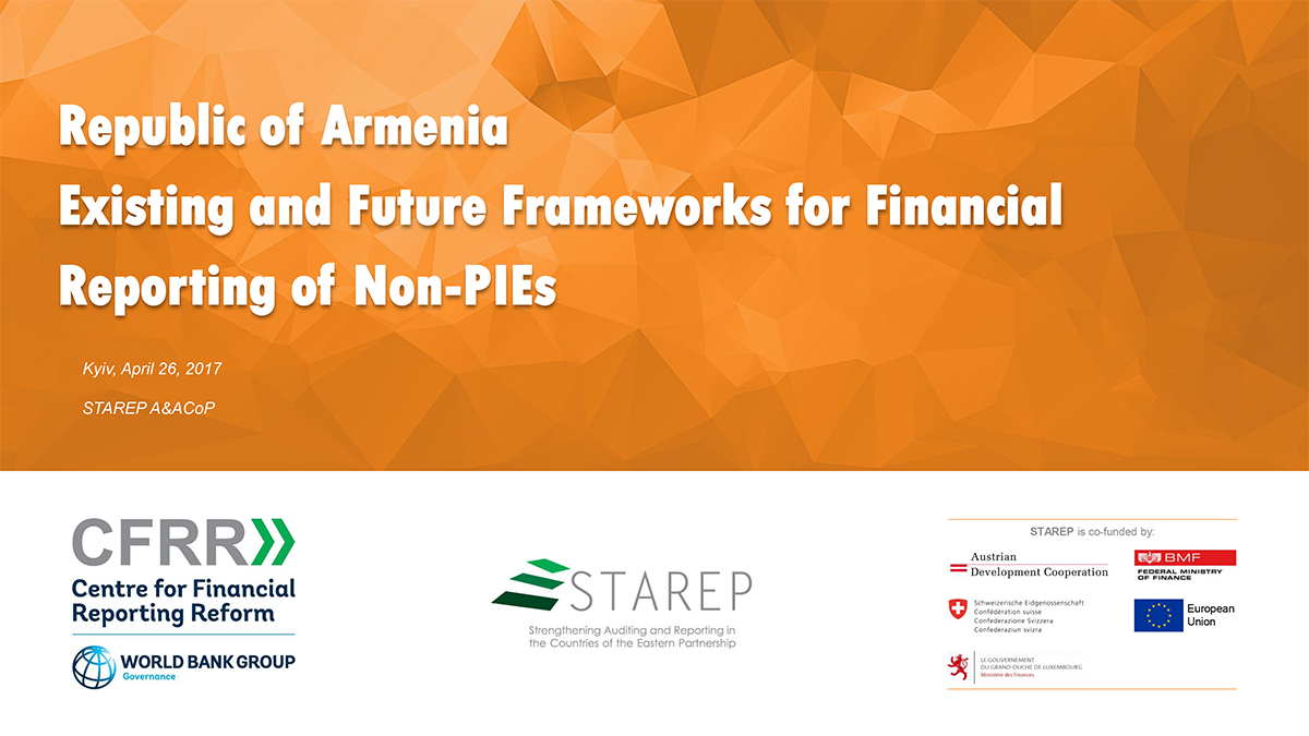 Republic of Armenia: Existing and Future Frameworks for Financial Reporting of Non-PIEs