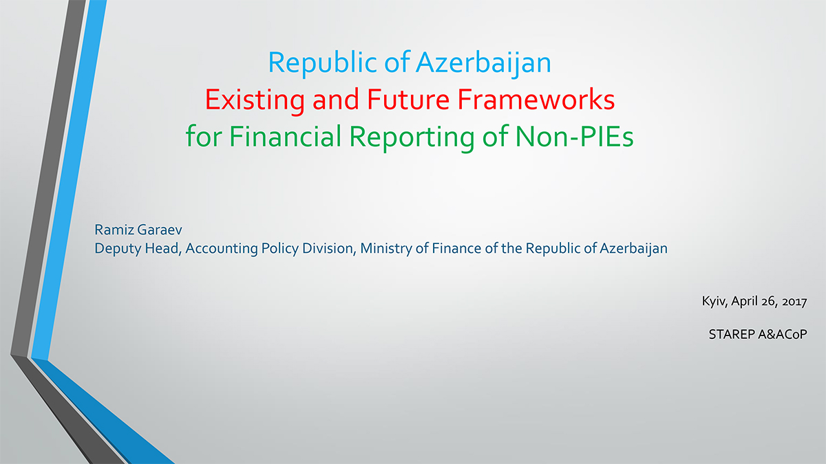 Republic of Azerbaijan: Existing and Future Frameworks for Financial Reporting of Non-PIEs