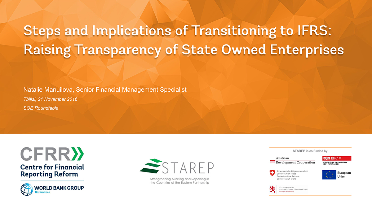 Steps and Implications of Transitioning to IFRS, Raising Transparency of State Owned Enterprises