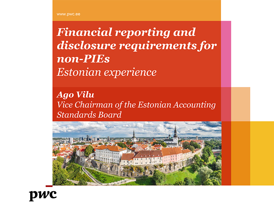 Financial reporting and disclosure requirements for non-PIEs. Estonian experience