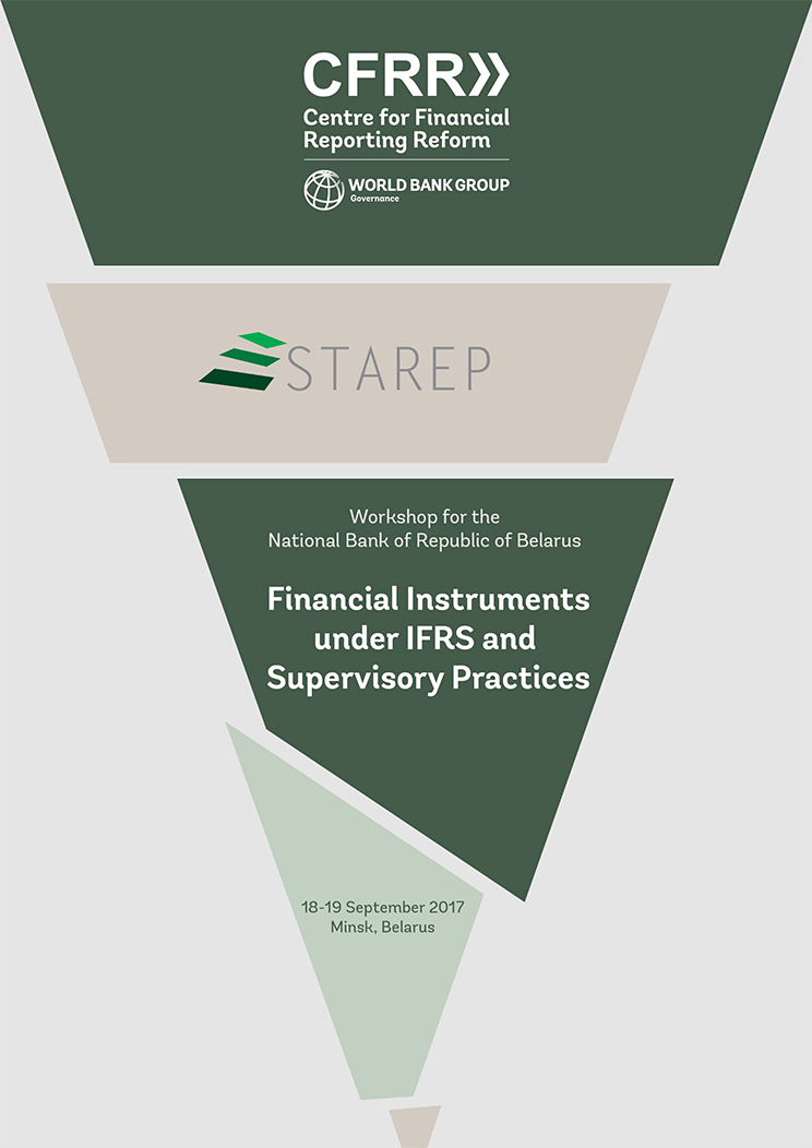 "Financial Sector Workshop in Belarus: IFRS 9 and Dialogue between Regulators and Auditors" Agenda