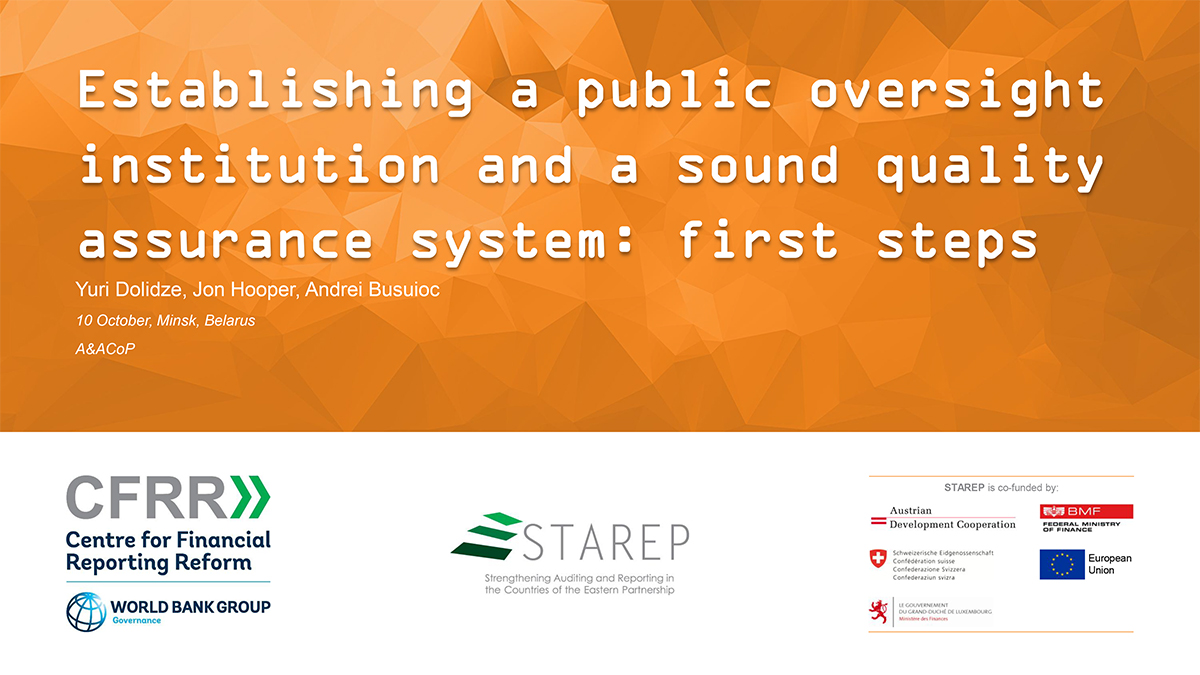 Establishing a public oversight institution and a sound quality assurance system: first steps