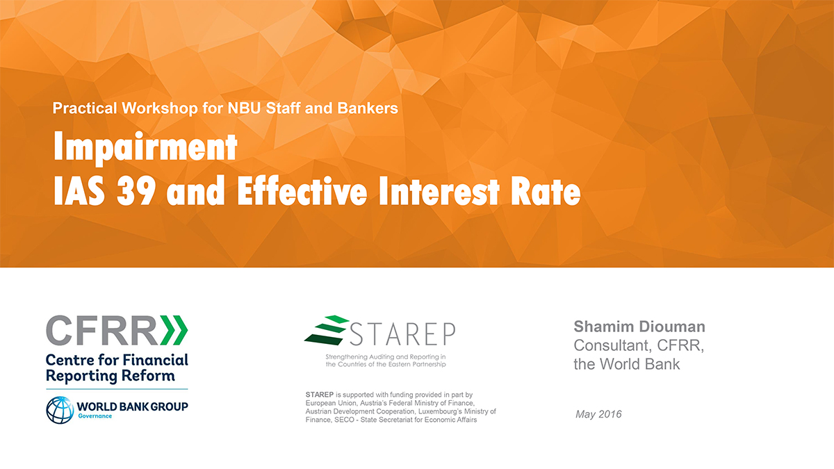 Impairment: IAS 39 and Effective Interest Rate. May 2016