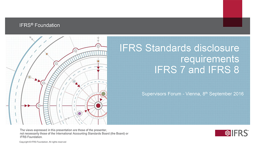 Disclosures under IFRS 7 and IFRS 8