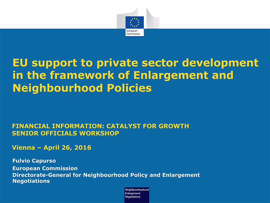EU Support to Private Sector Development in the Framework of Enlargement and Neighbourhood Policies