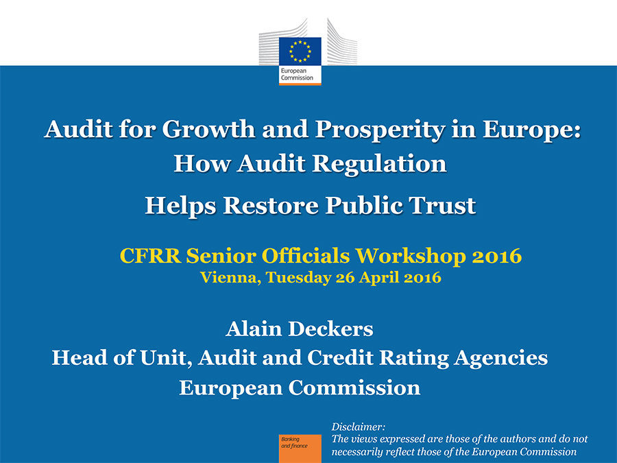 Audit for Growth and Prosperity in Europe: How Audit Regulation Helps Restore Public Trust