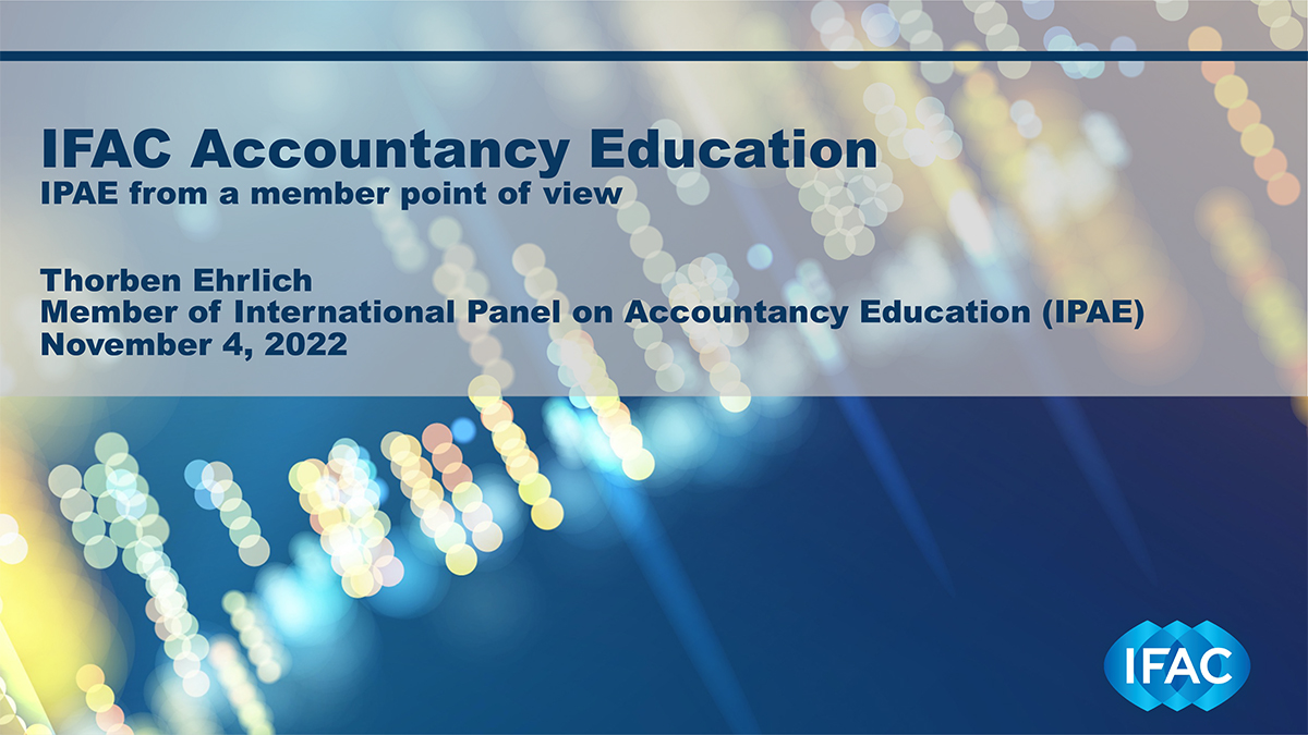 IFAC Accountancy Education: IPAE from a member point of view
