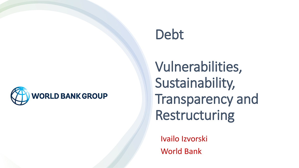 Debt: Vulnerabilities, Sustainability, Transparency and Restructuring