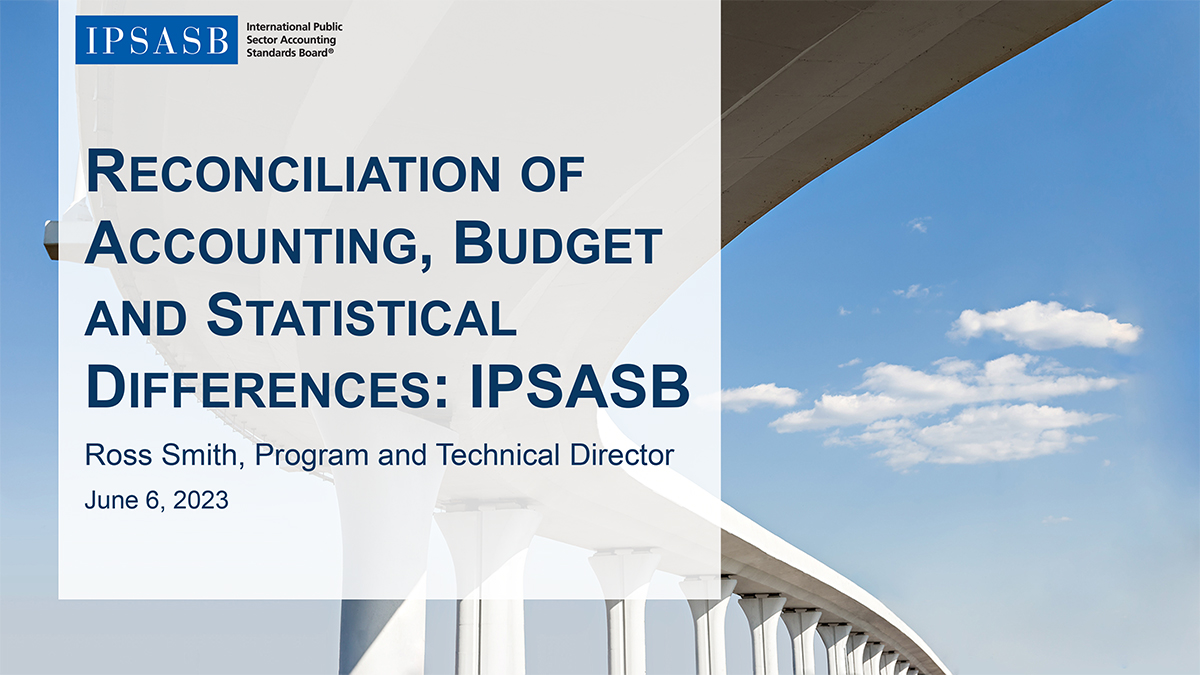 Reconciliation of Accounting, Budget and Statistical Differences: IPSASB