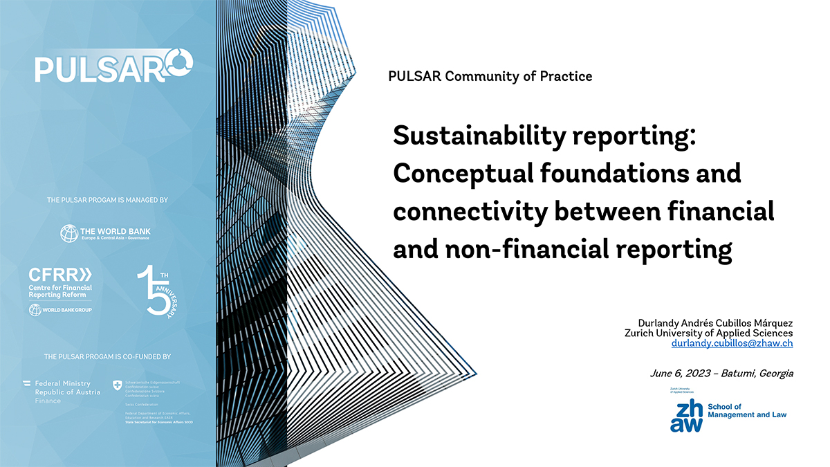 Sustainability reporting: Conceptual foundations and connectivity between financial and non-financial reporting