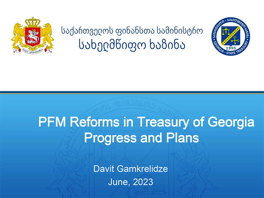 PFM Reforms in Treasury of Georgia: Progress and Plans