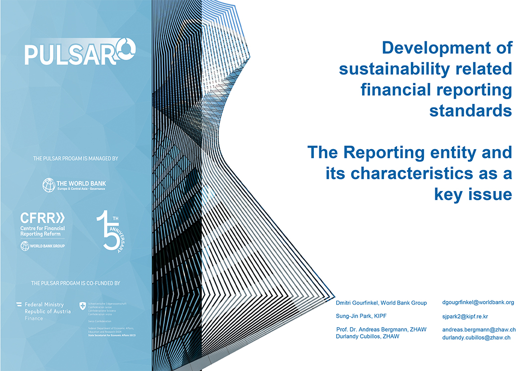 Development of sustainability related financial reporting standards; The Reporting entity and its characteristics as a key issue