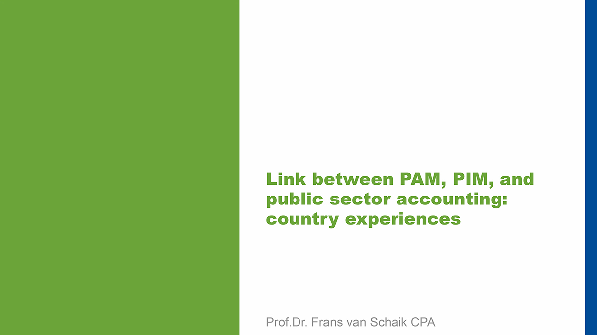 Link between PAM, PIM, and Public Sector Accounting: Country Experiences