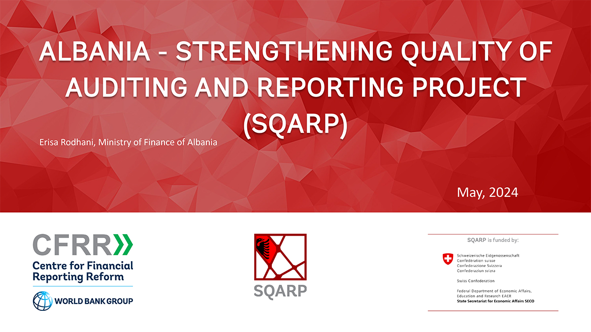 Albania - Strengthening Quality of Auditing and Reporting Project (SQARP)