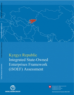 Kyrgyz Republic: Integrated State-Owned Enterprises Framework Assessment
