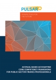 Accrual Based Accounting Core Competency Framework for Public Sector Finance Professionals cover