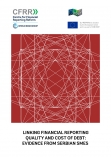 Linking financial reporting quality and cost of debt: Evidence from Serbian SMEs